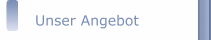 Unser Angebot